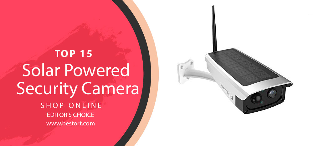 Best Solar Powered Security Camera