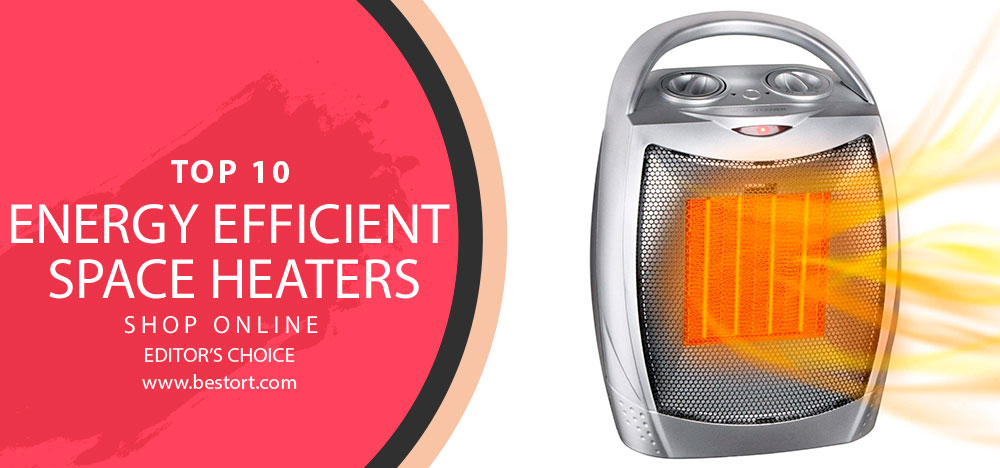 Best Energy Efficient Space Heater
