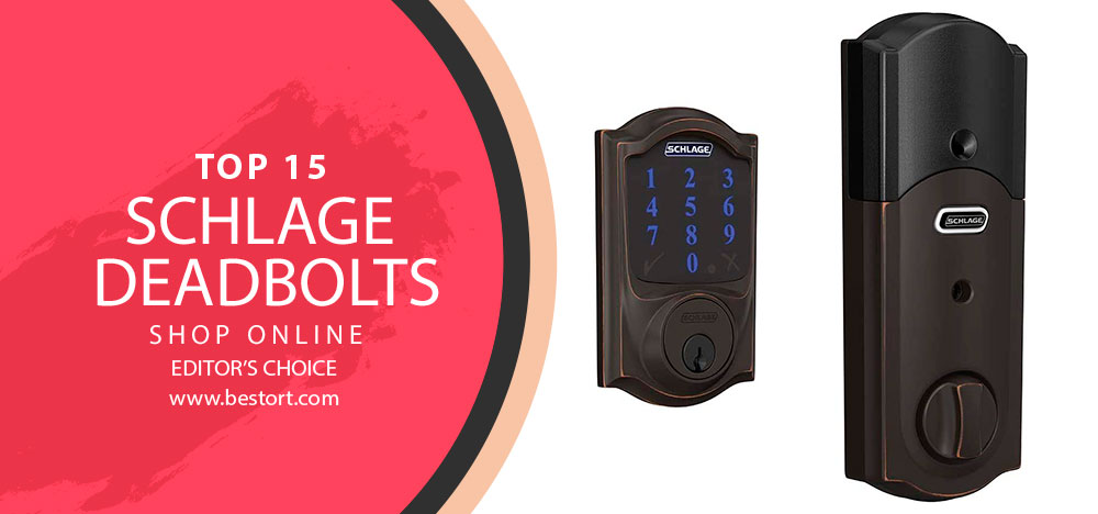 Best Schlage Deadbolt
